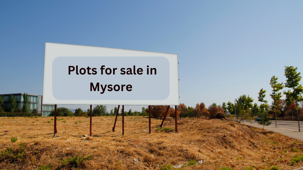 Plots for sale in Mysore